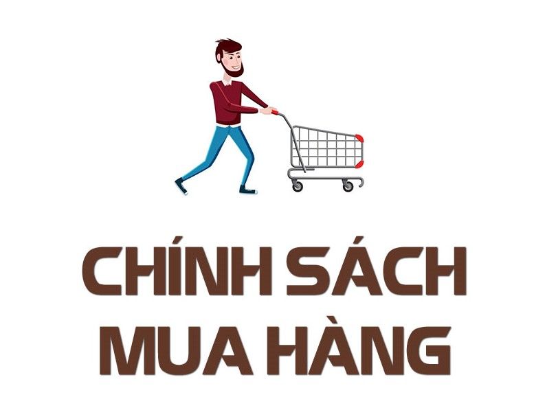 Chính sách mua hàng: Quy trình đặt hàng tinh gọn